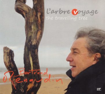 L'arbre voyage, Album Bertrand Renaudin, batteur de jazz
