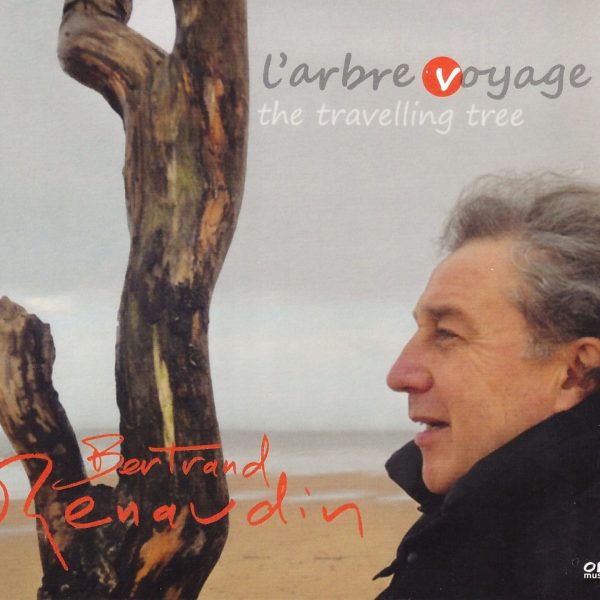 L'arbre voyage, Album Bertrand Renaudin, batteur de jazz
